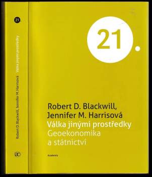 Robert Blackwill,: Válka jinými prostředky