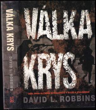David L Robbins: Válka krys
