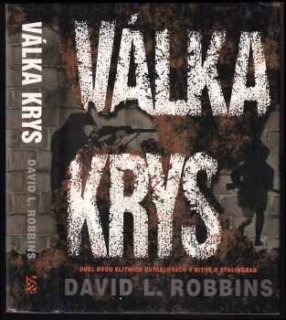 David L Robbins: Válka krys