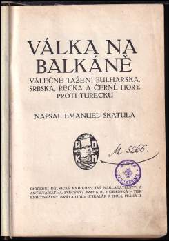 Emanuel Škatula: Válka na Balkáně