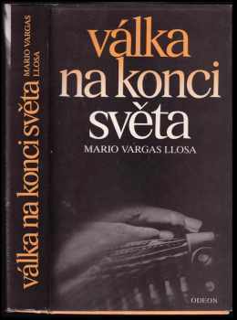 Válka na konci světa - Mario Vargas Llosa (1989, Odeon) - ID: 478966