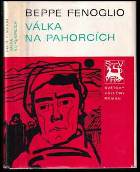 Válka na pahorcích - Beppe Fenoglio (1977, Naše vojsko) - ID: 232771