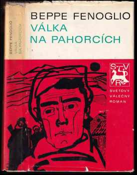 Válka na pahorcích - Beppe Fenoglio (1977, Naše vojsko) - ID: 285316