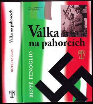 Beppe Fenoglio: Válka na pahorcích
