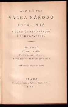 Alois Žipek: Válka národů 1914-1918 a účast českého národa v boji za svobodu