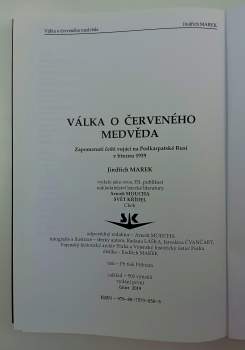 Válka o červeného medvěda : zapomenutí čeští vojáci na Podkarpatské Rusi v březnu 1939