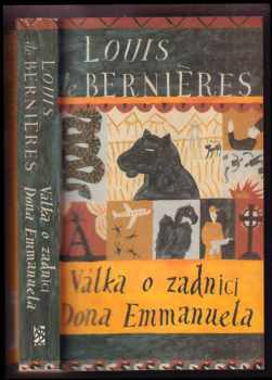 Louis De Bernières: Válka o zadnici dona Emmanuela