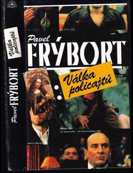 Pavel Frýbort: Válka policajtů
