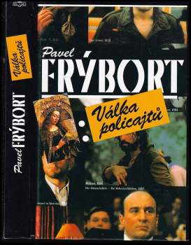 Pavel Frýbort: Válka policajtů