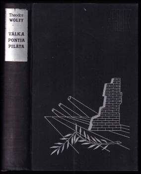 Theodor Wolff: Válka Pontia Piláta