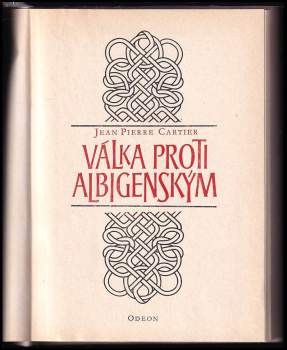 Jean-Pierre Cartier: Válka proti Albigenským