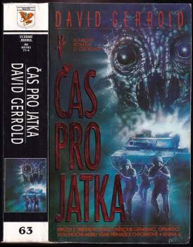 David Gerrold: Válka s Chtorr 1 - 4 - KOMPLETNÍ SÉRIE - Věc pro lidi + Den na prokletí + Zlost tiší pomsta + Čas pro jatka