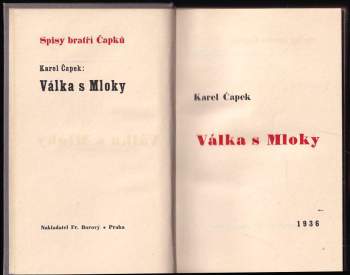 Karel Čapek: Válka s Mloky - 1. VYDÁNÍ
