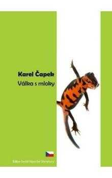 Karel Čapek: Válka s Mloky