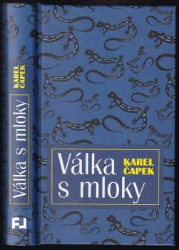 Karel Čapek: Válka s Mloky