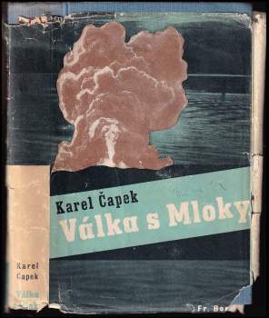 Karel Čapek: Válka s mloky