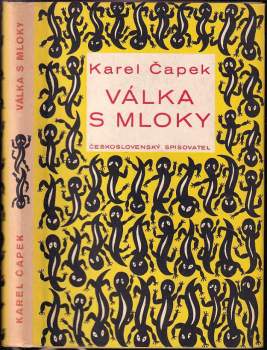Válka s mloky - Karel Čapek (1953, Československý spisovatel) - ID: 778086