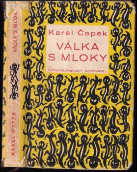 Válka s mloky - Karel Čapek (1953, Československý spisovatel) - ID: 828953