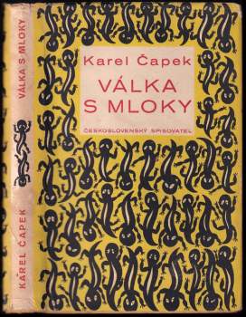 Válka s mloky - Karel Čapek (1953, Československý spisovatel) - ID: 843552