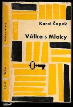 Válka s Mloky - Karel Čapek (1963, Československý spisovatel) - ID: 796505