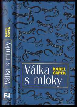 Karel Čapek: Válka s Mloky