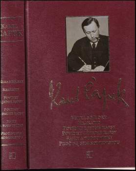 Válka s Mloky - Krakatit - Povídky z jedné kapsy - Povídky z druhé kapsy - Bajky a podpovídky - Proč nejsem komunistou