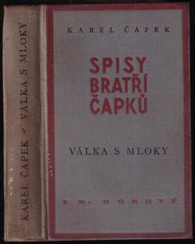 Karel Čapek: Válka s Mloky