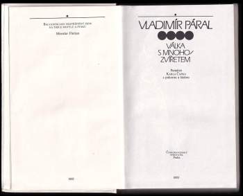 Vladimír Páral: Válka s mnohozvířetem
