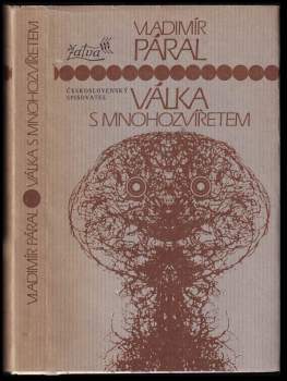 Vladimír Páral: Válka s mnohozvířetem
