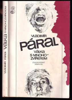 Válka s mnohozvířetem - Vladimír Páral (1988, Československý spisovatel) - ID: 477948