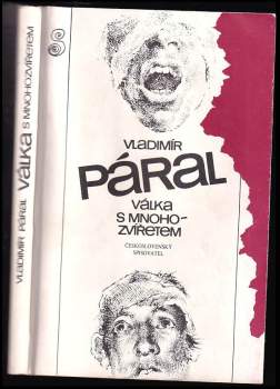 Válka s mnohozvířetem - Vladimír Páral (1988, Československý spisovatel) - ID: 790605
