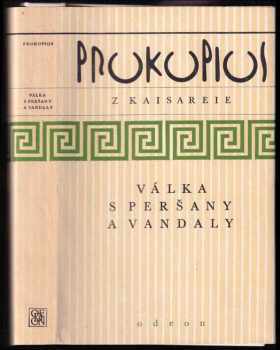 Prokopios z Kaisareie: Válka s Peršany a Vandaly