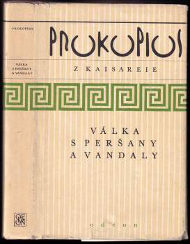 Prokopios z Kaisareie: Válka s Peršany a Vandaly