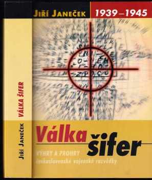 Jiří Janeček: Válka šifer
