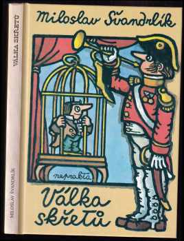 Miloslav Švandrlík: Válka skřetů
