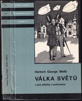 H. G Wells: Válka světů a jiné příběhy z neskutečna