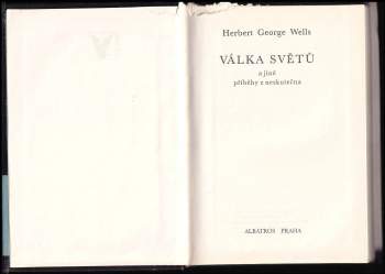 H. G Wells: Válka světů a jiné příběhy z neskutečna