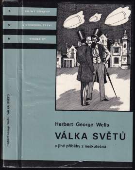 Válka světů a jiné příběhy z neskutečna - H. G Wells (1988, Albatros) - ID: 802880
