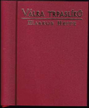 Markus Heitz: Válka trpaslíků