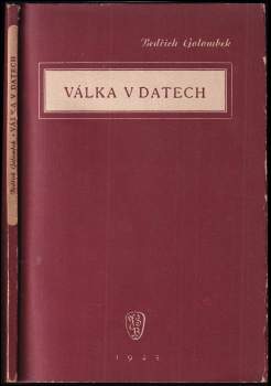 Bedřich Golombek: Válka v datech
