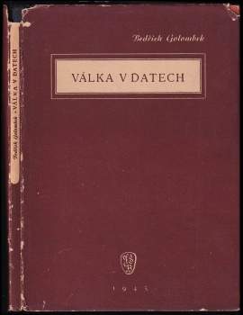 Válka v datech - Bedřich Golombek (1945, Pramen) - ID: 781218