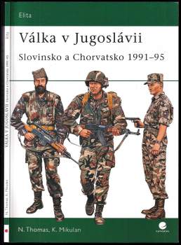 Nigel Thomas: Válka v Jugoslávii