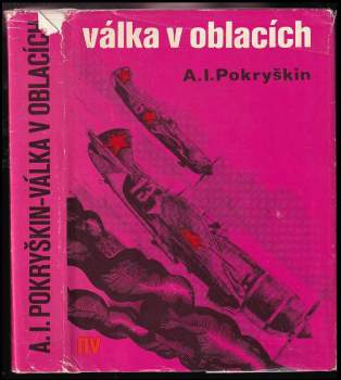 Aleksandr Ivanovič Pokryškin: Válka v oblacích