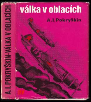 Aleksandr Ivanovič Pokryškin: Válka v oblacích