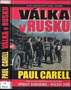 Paul Carell: Válka v Rusku