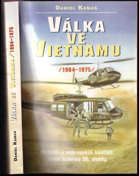 Válka ve Vietnamu : 1964-1975