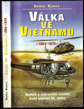 Válka ve Vietnamu : 1964-1975