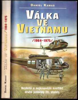 Daniel Kamas: Válka ve Vietnamu