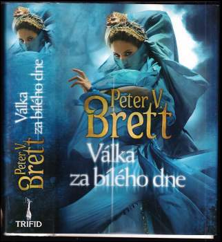 Peter V Brett: Válka za bílého dne