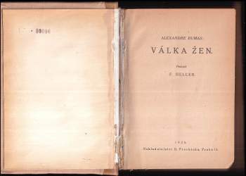 Alexandre Dumas: Válka žen